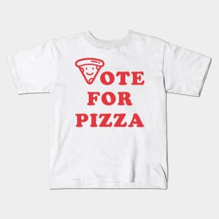 Vote for Pizza Kids T-Shirt